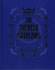 Bicycle Artisans цена и информация | Книги о питании и здоровом образе жизни | kaup24.ee