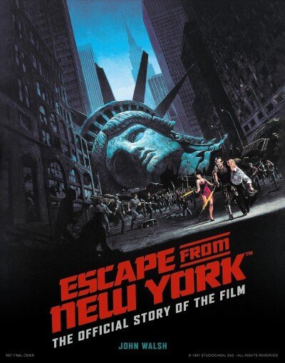 Escape from New York: The Official Story of the Film hind ja info | Kunstiraamatud | kaup24.ee