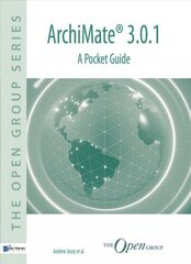 Archimate(r) 3.0.1: A Pocket Guide hind ja info | Majandusalased raamatud | kaup24.ee