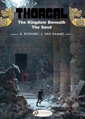 Thorgal Vol.18: the Kingdom Beneath the Sand цена и информация | Книги об искусстве | kaup24.ee