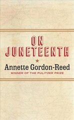 On Juneteenth цена и информация | Исторические книги | kaup24.ee