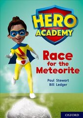 Hero Academy: Oxford Level 12, Limeplus Book Band: Race for the Meteorite цена и информация | Книги для подростков и молодежи | kaup24.ee