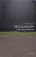 Secularism: A Very Short Introduction hind ja info | Usukirjandus, religioossed raamatud | kaup24.ee