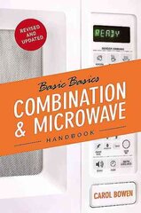 Basic Basics Combination & Microwave Handbook Revised edition hind ja info | Retseptiraamatud | kaup24.ee