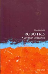 Robotics: A Very Short Introduction hind ja info | Ühiskonnateemalised raamatud | kaup24.ee