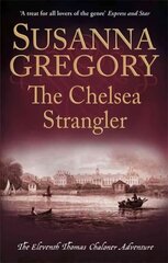 Chelsea Strangler: The Eleventh Thomas Chaloner Adventure hind ja info | Fantaasia, müstika | kaup24.ee