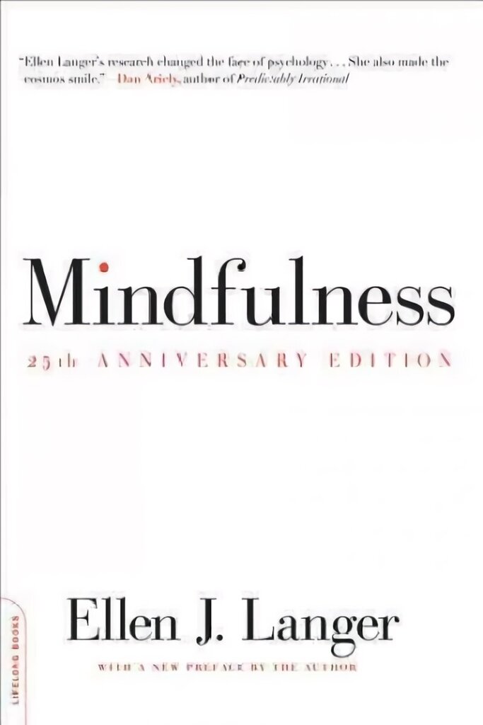 Mindfulness, 25th anniversary edition 2nd edition цена и информация | Ühiskonnateemalised raamatud | kaup24.ee