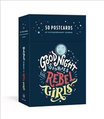 Good Night Stories for Rebel Girls: 50 Postcards цена и информация | Книги о питании и здоровом образе жизни | kaup24.ee