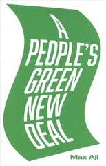 People's Green New Deal hind ja info | Majandusalased raamatud | kaup24.ee