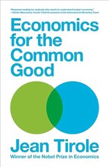 Economics for the Common Good hind ja info | Majandusalased raamatud | kaup24.ee