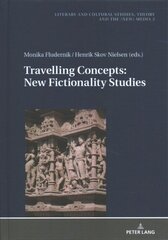 Travelling Concepts: New Fictionality Studies New edition hind ja info | Ajalooraamatud | kaup24.ee