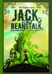Jack and the Beanstalk: The Graphic Novel hind ja info | Noortekirjandus | kaup24.ee