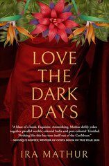 Love the Dark Days hind ja info | Elulooraamatud, biograafiad, memuaarid | kaup24.ee
