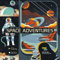 Atlas of Space Adventures hind ja info | Noortekirjandus | kaup24.ee