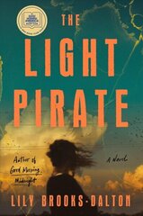 Light Pirate: GMA Book Club Selection hind ja info | Fantaasia, müstika | kaup24.ee