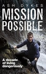 Mission: Possible: A decade of living dangerously hind ja info | Tervislik eluviis ja toitumine | kaup24.ee