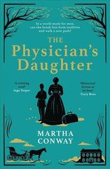 Physician's Daughter: The perfect captivating historical read hind ja info | Fantaasia, müstika | kaup24.ee