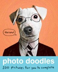 Photo Doodles: 200 Photos for You to Complete цена и информация | Книги для малышей | kaup24.ee