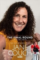Final Round: The Autobiography of Jane Couch hind ja info | Elulooraamatud, biograafiad, memuaarid | kaup24.ee