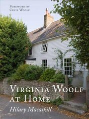Virginia Woolf at Home цена и информация | Биографии, автобиогафии, мемуары | kaup24.ee