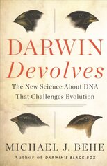 Darwin Devolves: The New Science About DNA That Challenges Evolution: The New Science About DNA That Challenges Evolution цена и информация | Книги по экономике | kaup24.ee