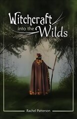 Witchcraft...into the wilds цена и информация | Самоучители | kaup24.ee