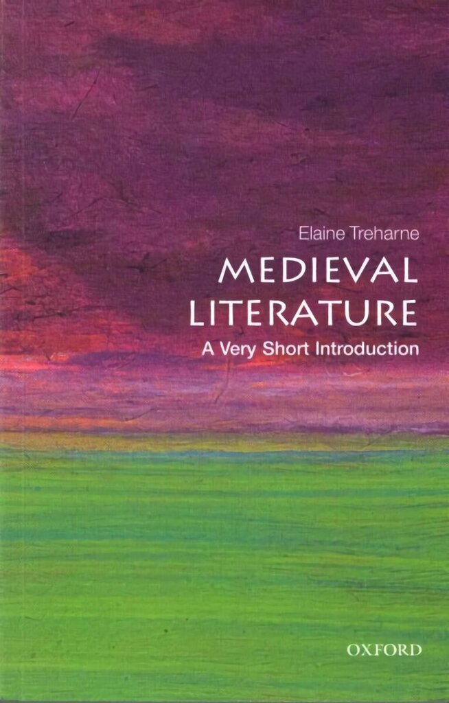 Medieval Literature: A Very Short Introduction hind ja info | Kunstiraamatud | kaup24.ee