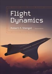 Flight Dynamics: Second Edition hind ja info | Majandusalased raamatud | kaup24.ee