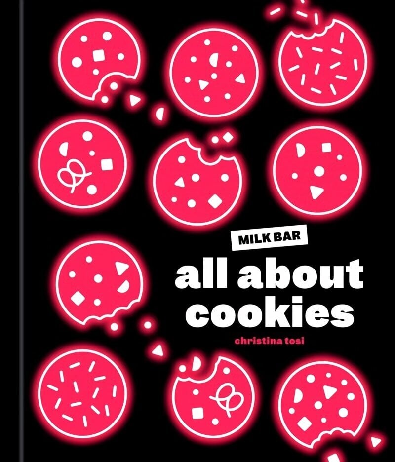 All About Cookies: A Milk Bar Baking Book цена и информация | Retseptiraamatud  | kaup24.ee