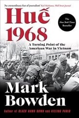 Hue 1968: A Turning Point of the American War in Vietnam Main hind ja info | Ajalooraamatud | kaup24.ee
