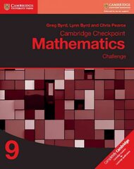 Cambridge Checkpoint Mathematics Challenge Workbook 9, Workbook 9 hind ja info | Noortekirjandus | kaup24.ee