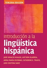 Introduccion a la linguistica hispanica 3rd Revised edition цена и информация | Пособия по изучению иностранных языков | kaup24.ee