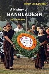 History of Bangladesh 2nd Revised edition hind ja info | Ajalooraamatud | kaup24.ee