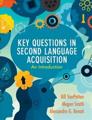 Key Questions in Second Language Acquisition: An Introduction цена и информация | Пособия по изучению иностранных языков | kaup24.ee