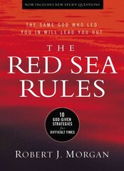 Red Sea Rules: 10 God-Given Strategies for Difficult Times hind ja info | Usukirjandus, religioossed raamatud | kaup24.ee