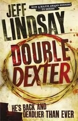 Double Dexter: DEXTER NEW BLOOD, the major new TV thriller on Sky Atlantic (Book Six) hind ja info | Fantaasia, müstika | kaup24.ee