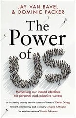 Power of Us: Harnessing Our Shared Identities for Personal and Collective Success hind ja info | Ühiskonnateemalised raamatud | kaup24.ee