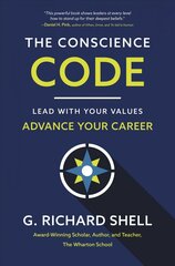 Conscience Code: Lead with Your Values. Advance Your Career. цена и информация | Книги по экономике | kaup24.ee