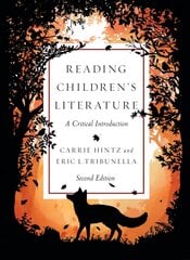 Reading Children's Literature: A Critical Introduction 2nd Revised edition цена и информация | Исторические книги | kaup24.ee