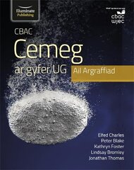 CBAC Cemeg ar gyfer UG Ail Argraffiad (WJEC Chemistry for AS Level Student Book - 2nd Edition) hind ja info | Majandusalased raamatud | kaup24.ee