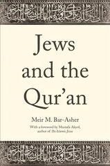 Jews and the Qur'an hind ja info | Usukirjandus, religioossed raamatud | kaup24.ee