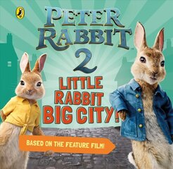 Peter Rabbit 2: Little Rabbit Big City hind ja info | Väikelaste raamatud | kaup24.ee