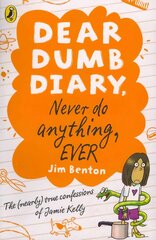 Dear Dumb Diary: Never Do Anything, Ever цена и информация | Книги для подростков и молодежи | kaup24.ee