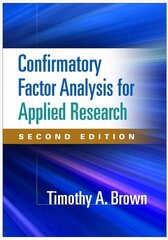 Confirmatory Factor Analysis for Applied Research 2nd edition hind ja info | Ühiskonnateemalised raamatud | kaup24.ee