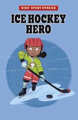 Ice Hockey Hero цена и информация | Книги для подростков и молодежи | kaup24.ee