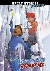Extreme Ice Adventure цена и информация | Книги для подростков и молодежи | kaup24.ee