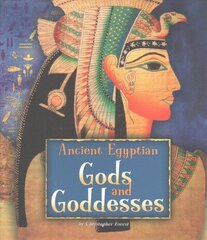 Ancient Egyptian Gods and Goddesses hind ja info | Noortekirjandus | kaup24.ee