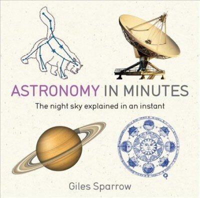 Astronomy in Minutes: 200 Key Concepts Explained in an Instant hind ja info | Laste õpikud | kaup24.ee