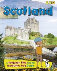 Scotland: A Benjamin Blog and His Inquisitive Dog Guide цена и информация | Книги для подростков и молодежи | kaup24.ee