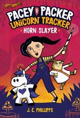 Pacey Packer Unicorn Tracker 2: Horn Slayer цена и информация | Книги для подростков и молодежи | kaup24.ee